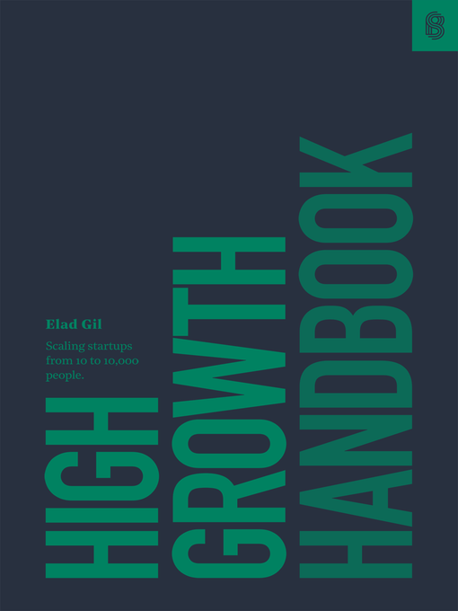 Title details for High Growth Handbook by Elad Gil - Available